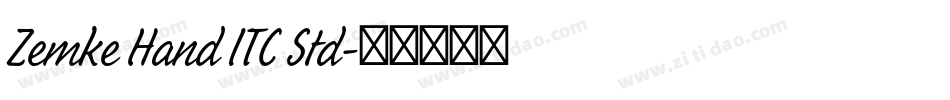 Zemke Hand ITC Std字体转换